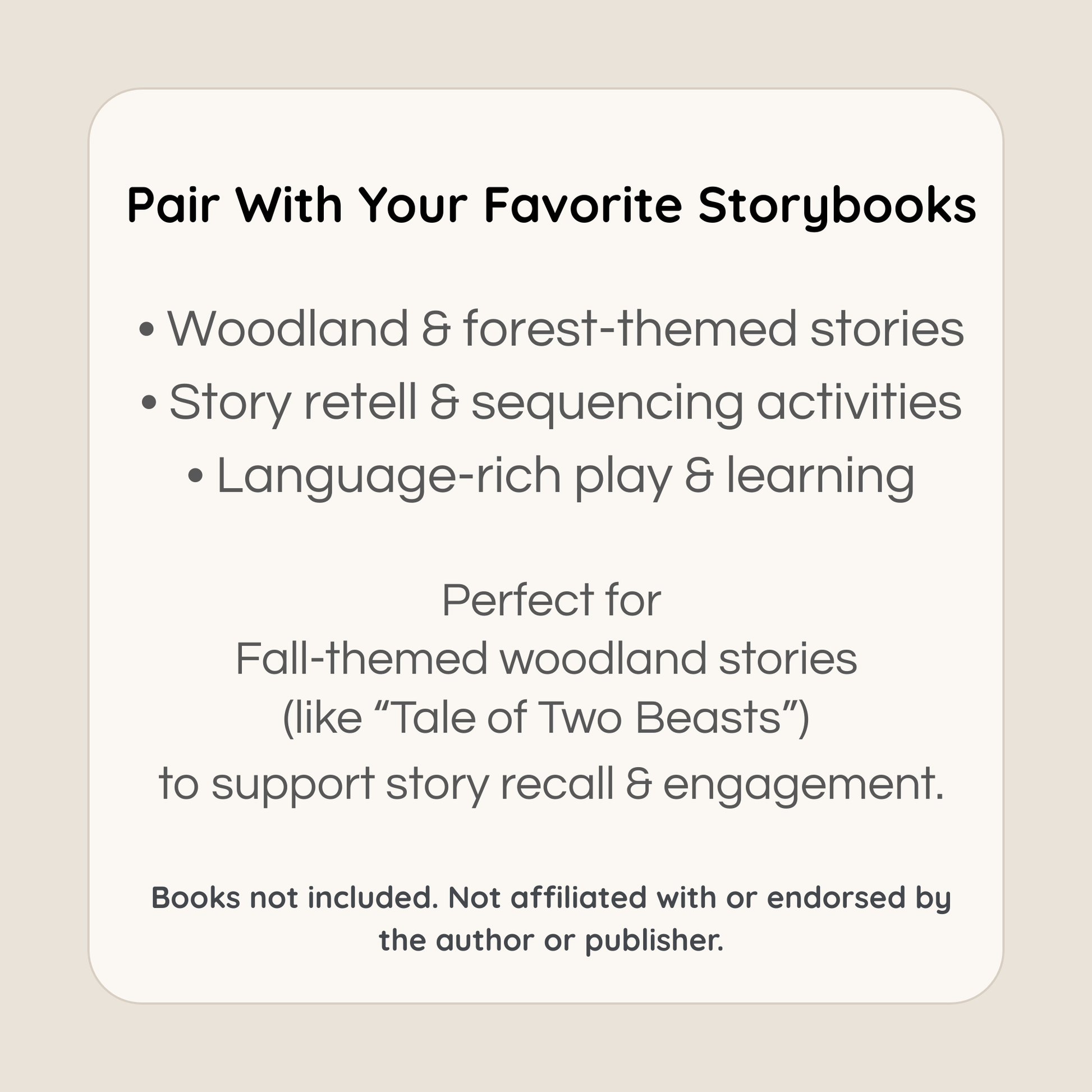 Woodland themed miniatures paired with storybooks for story retell and language rich play
